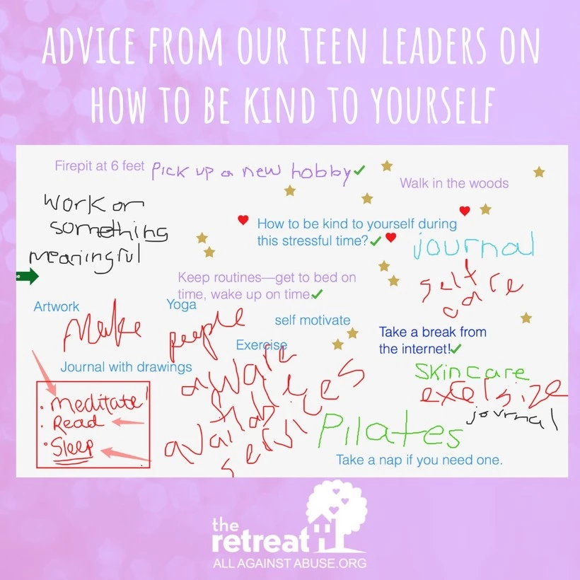 Teen Leaders had great recommendations on how to be kind to yourself and support others.