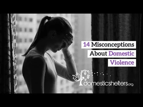 14 Misconceptions About Domestic Violence