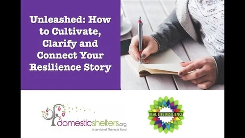 Unleashed: How to Cultivate, Clarify and Connect Your Resilience Story