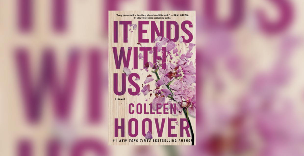 Colleen Hoover's Compelling New Novel, 'It Starts With Us,' Is All