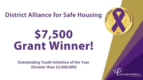 Purple Ribbon Awards Grant Winner: District Alliance for Safe Housing (DASH)